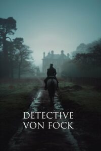 Расследования фон Фока (2025)