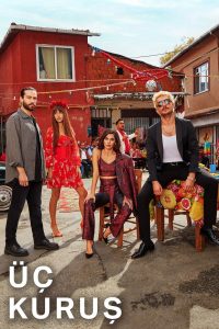 Три куруша (2021)