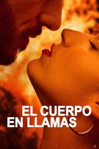 Тело в огне (2023)