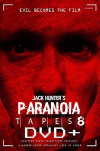 Параноидальные плёнки 8: DVD+ (2020)