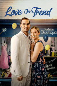 Любовь в тренде (2021)