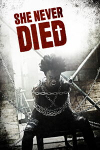 Она никогда не умирала (2019)