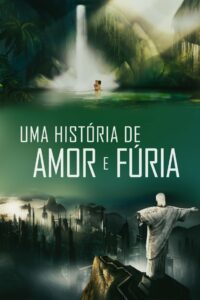 Рио 2096: Любовь и ярость (2013)