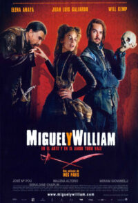 Мигель и Уильям (2007)