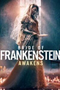 Bride of Frankenstein Awakens (2026)