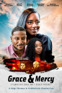 Грэйс и Милость (2023)