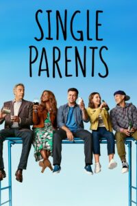 Родители-одиночки (2018)